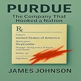 PURDUE: The Company That Hooked a Nation: Business as Usual