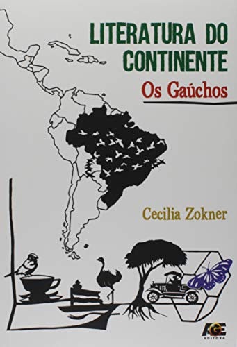 Literatura do continente os gaúchos