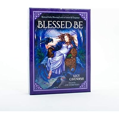 Blessed Be: Mystical Celtic Blessings to Enrich and Empower - 46 Cards and 140 page guidebook