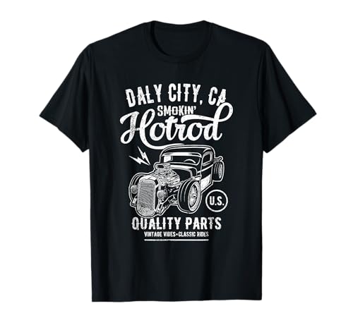 Daly City California Retro Hotrod Car Distressed Design T-Shirt