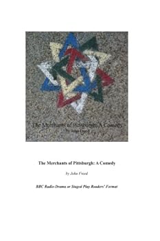 Paperback The Merchants of Pittsburgh: A Comedy Book