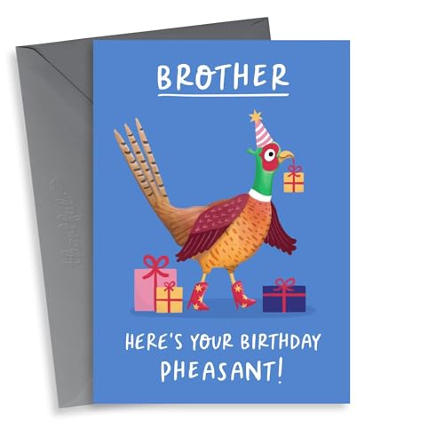 Funny Birthday Card - For Brother - Pheasant Pun