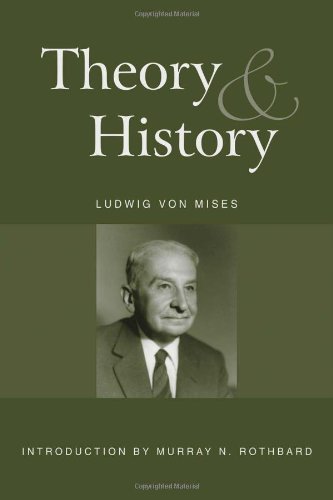 Buy Theory and History: An Interpretation of Social and Economic Evolution — BookShops.in