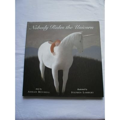 Nobody Rides the Unicorn