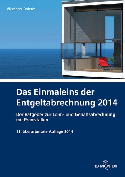 Einmaleins der Entgeltabrechnung 2014