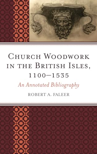 Church Woodwork British Isles documentation bois église bibliographie - 2
