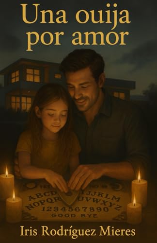 UNA OUIJA POR AMOR