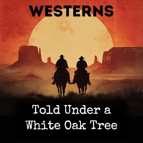 Couverture de Told Under a White Oak Tree