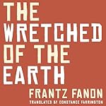 Cover of The Wretched of the Earth