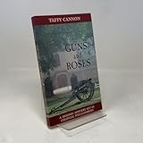 Guns and Roses: A Modern Mystery Set in Colonial Willamsburg
