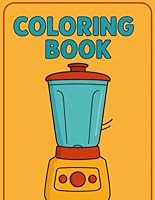 House Items Coloring Book Volume 3 B0F5VXPD5N Book Cover