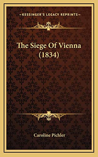 The Siege Of Vienna (1834)