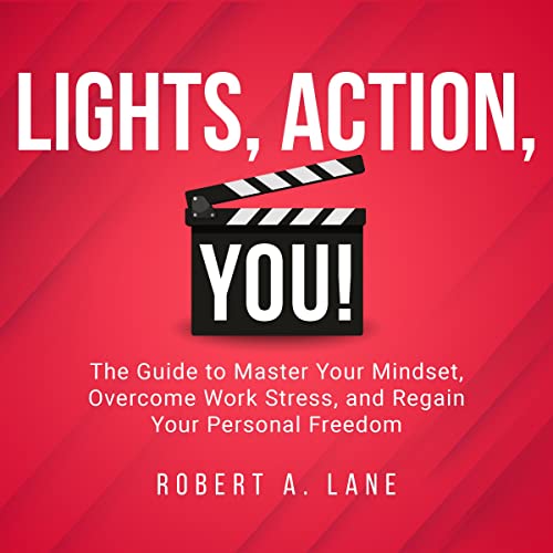 Robert A. Lane - Lights, Action, You! episode artwork