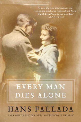 By Hans Fallada - Every Man Dies Alone (1st Edition)