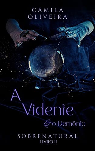 A Vidente e o Demônio: Sobrenatural