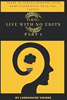 G&G: Live With No Edits 1095332260 Book Cover