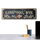 Schilder zur - und Wanddekoration | Vintage Kunst Metall Dekoration,Love You Bye Schilder Für Die Home Deko | Für Bar Café Garage Wohnzimmer Schlafzimmer Tür Eingangsbereich Valentinstag