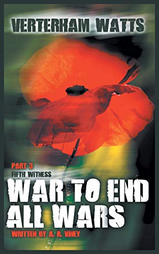 War To End All War