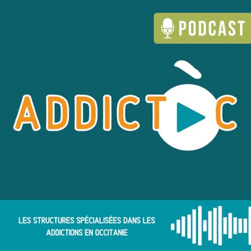 Addict Òc #1 : L'équipe mobile ados du CHU de Montpellier, une approche multi-systémique
