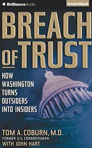 Breach of Trust: How Washington Turns Outsiders... 1501272128 Book Cover