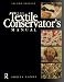 Textile Conservator's Manual, Second Edition (Butterworth-Heinemann Series in Conservation and Museology)