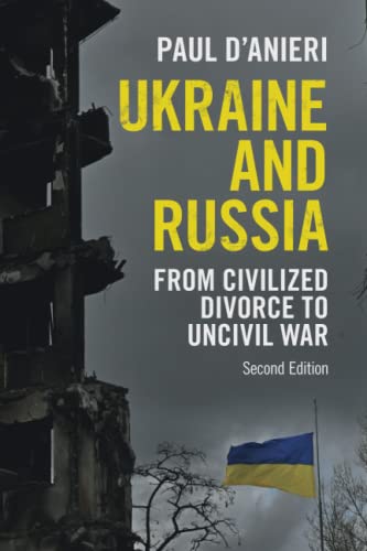 Ukraine And Russia: From Civilized Divorce To Uncivil War
