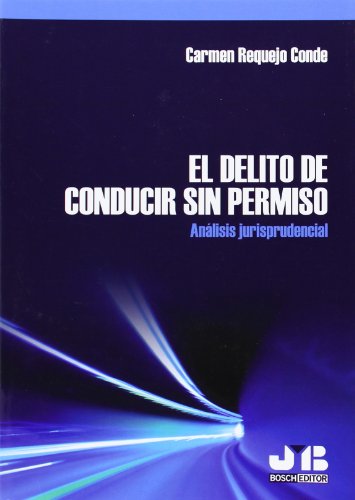 Portada de El Delito de Conducir sin Permiso
