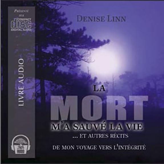 Mort m'a sauvé la vie - Livre audio 2 CD Linn, Denise