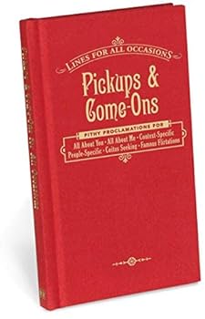 Hardcover Pickups and Come-ons (Lines for All Occasions) by Knock Knock Bks (ed) (2011) Hardcover Book