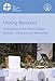 Produktbild Healing Memories: Implications of the Reconciliation between Lutherans and Mennonites (LWF Studies, Band 2)