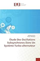 A0/00tude Des Oscillations Subsynchrones Dans Un Systa]me Turbo-Alternateur 6131588481 Book Cover