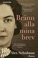 Bränn alla mina brev 9188745589 Book Cover