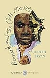 Bernard and the Cloth Monkey: Black Britain: Writing Back