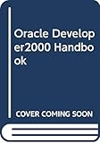 Oracle Developer2000 Handbook
