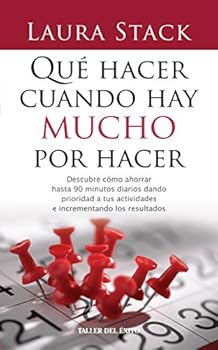 Paperback Que hacer cuando hay mucho que hacer [Spanish] Book