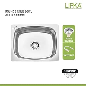 LIPKA Premium Stainless Steel – Round Single Bowl Kitchen Sink (21”x18”x8”) | Glossy Finish with Waste Pipe & Sink Coupling LIPKA Premium Stainless Steel – Round Single Bowl Kitchen Sink (21”x18”x8”) | Glossy Finish with Waste Pipe & Sink Coupling