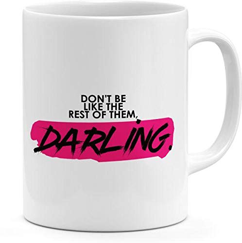 papeyoneDont Be Like them Darling Couples Friends Mug