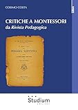 Critiche A Montessori Da «Rivista Pedagogica» - 2