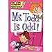 My Weird School #12: Ms. Todd Is Odd!