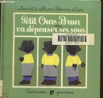 Hardcover Petit ours brun va depenser ses sous [French] Book