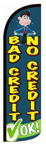 BAD CREDIT NO CREDIT - OK X-LargeWINDLESS Swooper Flag