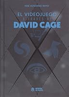 El videojuego a través de David Cage 8494534963 Book Cover