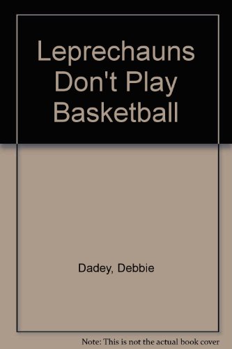 Leprechauns Don't Play Basketball 0606141103 Book Cover