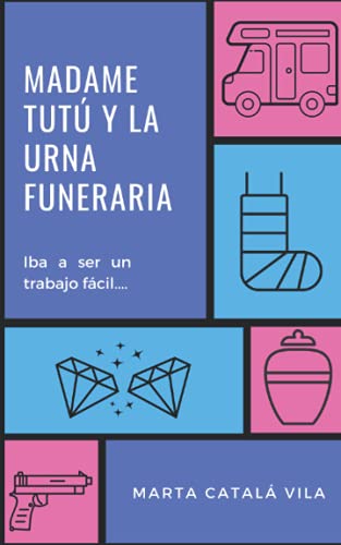 Madame Tutú y la urna funeraria