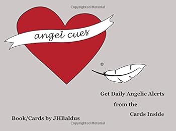 Paperback Angel Cues: Get Daily Angelic Alerts From the Cards Inside Book