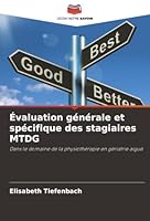 Évaluation générale et spécifique des stagiaires MTDG (French Edition) 6208463904 Book Cover