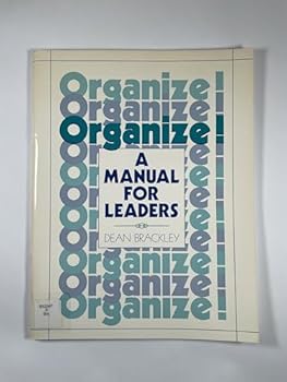 Paperback Organize!: A Manual for Leaders Book