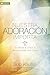 Nuestra adoraci&Atilde;&sup3;n importa: Guiando a otros a encontrarse con Dios (Spanish Edition)