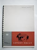 Lowrey Organ Holiday Model Owner's Manual