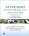 Veterinary Anesthesia and Analgesia